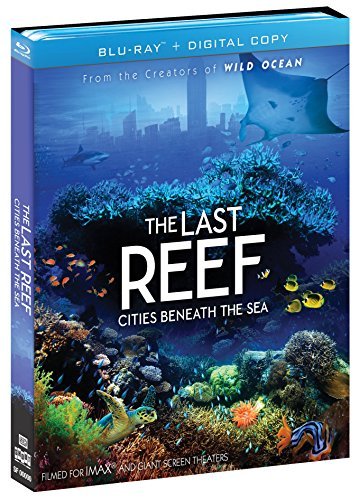 IMAX: The Last Reef: Cities Beneath the Sea