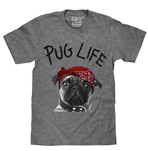 Tee Luv Pug Life Dog Graphic T-shirt | Soft Touch Poly Cotton Blend Fabric | Designed and Made